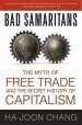 Audiobook Bad Samaritans: The Myth of Free Trade and the Secret History of Capitalism author Ha Joon Chang