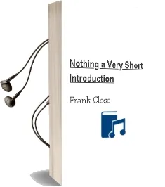 Nothing: A Very Short Introduction Audiobook download free by Frank Close