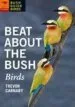 Audiobook Beat About the Bush Birds author Trevor Carnaby