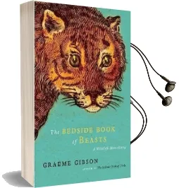 Bedside Book of Beasts, the Audiobook download free by Graeme Gibson
