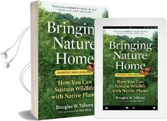 Bringing Nature Home Audiobook download free by Douglas W. Tallamy