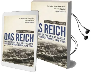 Das Reich: The March of the 2nd ss Panzer Division Through France, June 1944 Audiobook download free by Sir Max Hastings