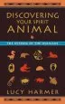 Audiobook Discovering Your Spirit Animal author Lucy Harmer