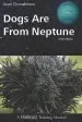Audiobook Dogs are From Neptune author Jean Donaldson