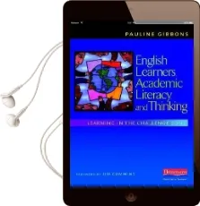 English Learners, Academic Literacy, and Thinking: Learning in the Challenge Zone Audiobook download free by Pauline Gibbons