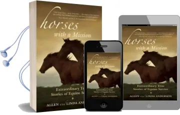 Horses With a Mission: Extraordinary True Stories of Equine Service Audiobook download free by Allen Anderson