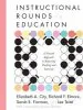 Audiobook Instructional Rounds in Education: A Network Approach to Improving Teaching and Learning author Elizabeth A. City