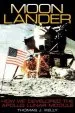 Audiobook Moon Lander: How we Developed the Apollo Lunar Module author Thomas J. Kelly