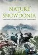 Audiobook Nature of Snowdonia: A Beginner'S Guide to the Upland Environment author Mike Raine