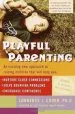 Audiobook Playful Parenting author Lawrence J. Cohen