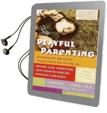 Playful Parenting Audiobook download free by Lawrence J. Cohen