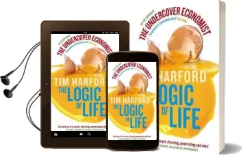 The Logic of Life: Uncovering the new Economics of Everything Audiobook download free by Tim Harford