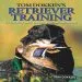 Audiobook Tom Dokken'S Retriever Training: The Complete Guide to Developing Your Hunting dog author Tom Dokken