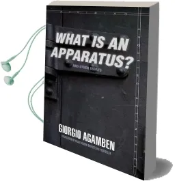 'What is an Apparatus?' and Other Essays Audiobook download free by Giorgio Agamben