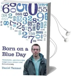 Born on a Blue day Audiobook download free by Daniel Tammet