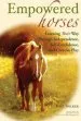 Audiobook Empowered Horses: Learning Their way Through Independence, Self-Confidence and Creative Play author Imke Spilker
