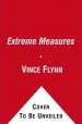 Audiobook Extreme Measures author Vince Flynn