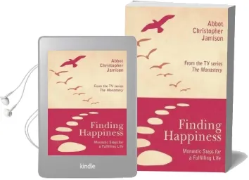 Finding Happiness: Monastic Steps for a Fulfilling Life Audiobook download free by Fr. Christopher Jamison