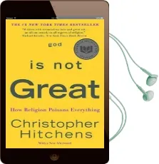 God is not Great: How Religion Poisons Everything Audiobook download free by Christopher Hitchens