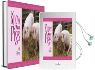 Know Your Pigs Audiobook download free by Jack Byard