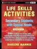 Audiobook Life Skills Activities for Secondary Students With Special Needs author Darlene Mannix