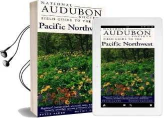 National Audubon Society Field Guide to the Pacific Northwest Audiobook download free by National Audubon Society