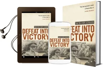 Defeat Into Victory: (Pan Military Classics Series) Audiobook download free by William Slim