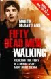 Audiobook Fifty Dead men Walking author Martin Mcgartland