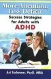 Audiobook More Attention, Less Deficit: Success Strategies for Adults With Adhd author Ari Tuckman