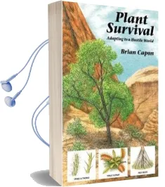 Plant Survival: Adapting to a Hostile World Audiobook download free by Brian Capon
