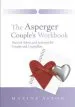 Audiobook The Asperger Couple'S Workbook: Practical Advice and Activities for Couples and Counsellors author Maxine C. Aston