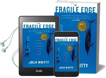 The Fragile Edge: Diving and Other Adventures in the South Pacific Audiobook download free by Julia Whitty