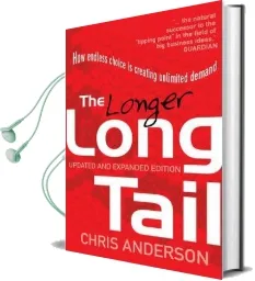 The Long Tail: How Endless Choice is Creating Unlimited Demand Audiobook download free by Chris Anderson