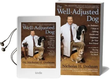 The Well-Adjusted dog: Dr. Dodman'S Seven Steps to Lifelong Health and Happiness for Your Best Friend Audiobook download free by Nicholas H Dodman