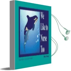 We Like to Nurse too Audiobook download free by Mary Young