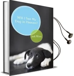Will i see my dog in Heaven? Audiobook download free by Jack Wintz
