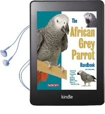African Grey Parrot Handbook Audiobook download free by Mattie Sue Athan