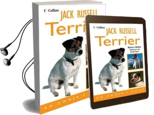 Jack Russell Terrier: An Owner'S Guide Audiobook download free by Robert Killick