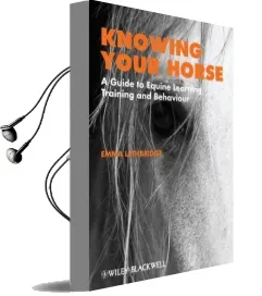 Knowing Your Horse: A Guide to Equine Learning, Training and Behaviour Audiobook download free by Emma Lethbridge