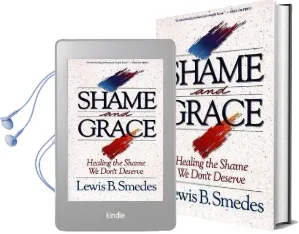 Shame and Grace Audiobook download free by Lewis B. Smedes
