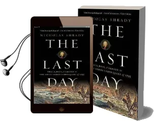 The Last day: Wrath, Ruin, and Reason in the Great Lisbon Earthquake of 1755 Audiobook download free by Nicholas Shrady