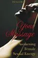 Audiobook Yoni Massage: Awakening Female Sexual Energy author Michaela Riedl