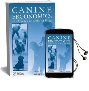 Canine Ergonomics: The Science of Working Dogs Audiobook download free by William S. Helton