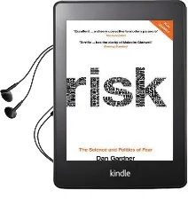Risk: The Science and Politics of Fear Audiobook download free by Dan Gardner