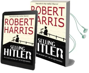 Selling Hitler: The Story of the Hitler Diaries Audiobook download free by Robert Harris