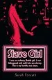 Audiobook Slave Girl author Sarah Forsyth