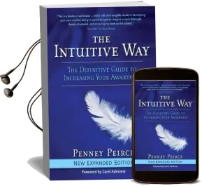The Intuitive way: The Definitive Guide to Increasing Your Awareness Audiobook download free by Penney Peirce