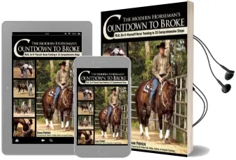 The Modern Horseman'S Countdown to Broke: Real Do-It-Yourself Horse Training in 33 Comprehensive Steps Audiobook download free by Sean Patrick
