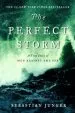 Audiobook The Perfect Storm: A True Story of men Against the sea author Sebastian Junger