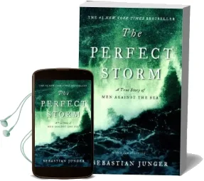 The Perfect Storm: A True Story of men Against the sea Audiobook download free by Sebastian Junger